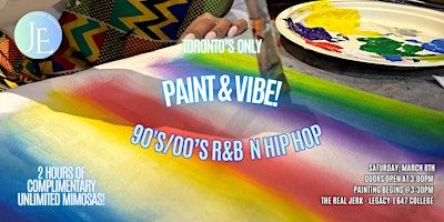 Paint N Vibe: 90's/00's R&B N Hip-Hop | The Real Jerk - Legacy