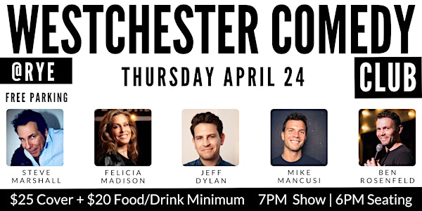 Westchester Comedy Club @ Rye: Steve Marshall, Felicia Madison & friends | Rye Grill & Bar