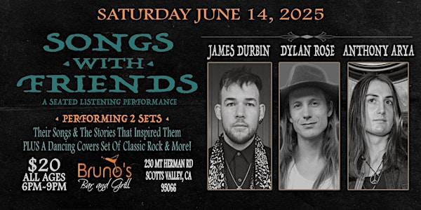SONGS WITH FRIENDS feat James Durbin, Dylan Rose & Anthony Arya | Bruno's Bar and Grill
