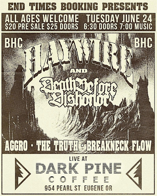 Haywire, Death Before Dishonor, Spurr, Breakneck Flow, Aggro, Culprit | Dark Pine Coffee