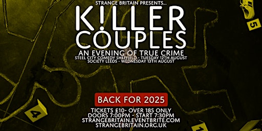 Sheffield - K!LLER COUPLES: An Evening of True Crime at Steel City Comedy | Steel City Comedy Club