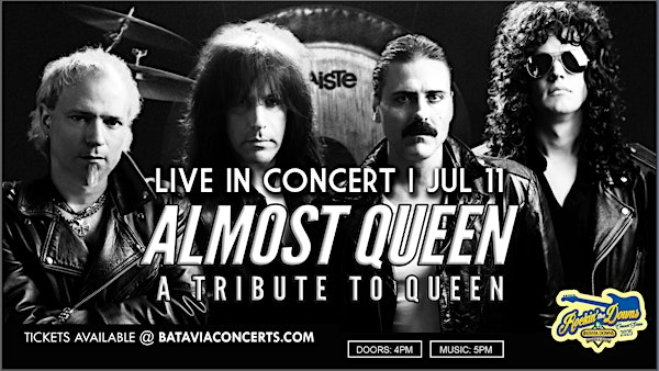 Almost Queen - 2025 Rockin' the Downs Summer Concert Series | Batavia Downs - Trackside (Outdoors)