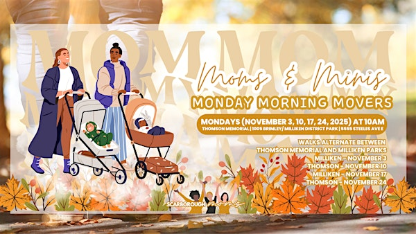 Scarborough Moms & Minis Monday Morning Movers at Thomson Memorial | Thomson Memorial Park