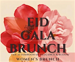 Eid Gala Brunch | La Luna Dance Hall