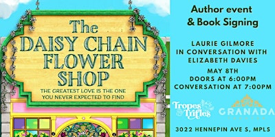 The Daisy Chain Flower Shop Author Event with Laurie Gilmore | Granada Theater