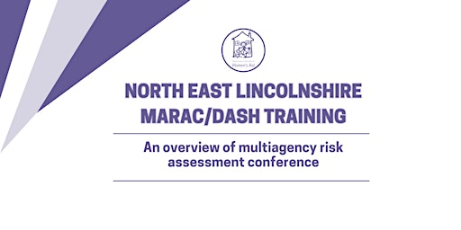 North East Lincolnshire MARAC/DASH Training | Grimsby Town Hall