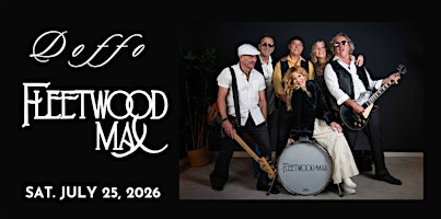 Doffo Winery's Summer Concert Series: Fleetwood MAX,  Fleetwood Mac Tribute | Doffo Winery