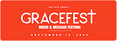 GRACEFEST - Music & Message Festival | Castaic Lake State Recreation Area