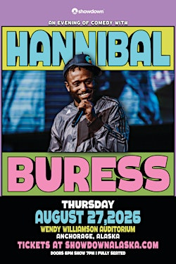 Hannibal Buress | Wendy Williamson Auditorium (WWA)