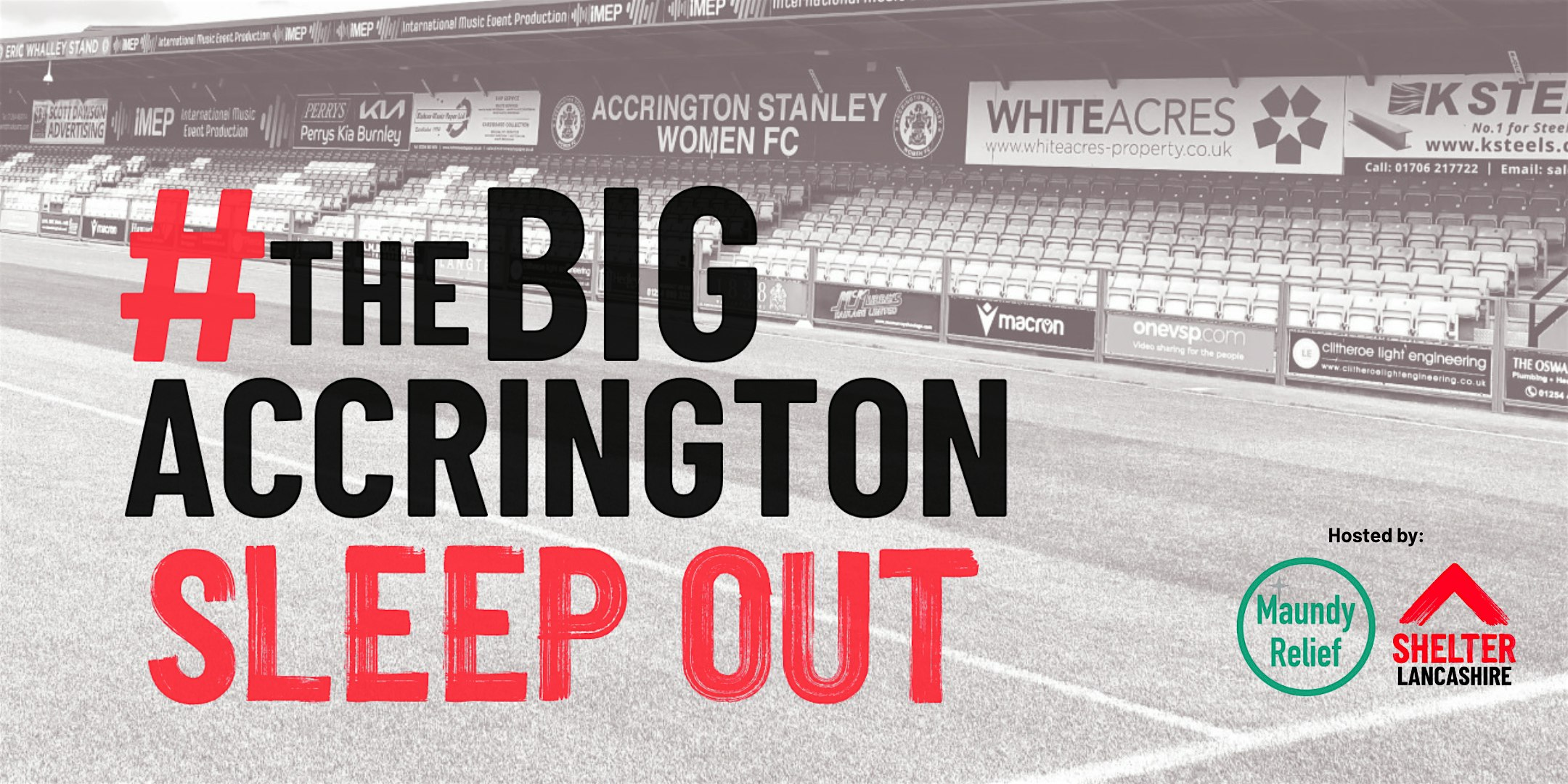 The Big Accrington Sleep Out | Crown Ground