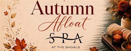 Autumn Afloat | Spa at the Shoals