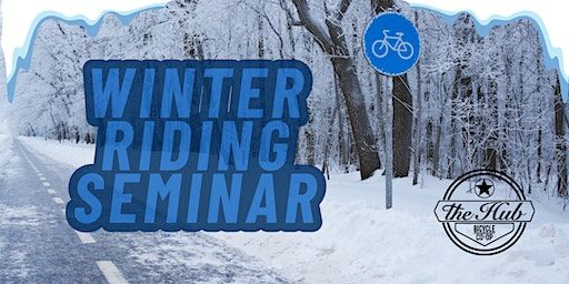 Winter Riding Seminar | The Hub at The U of MN Bike Center