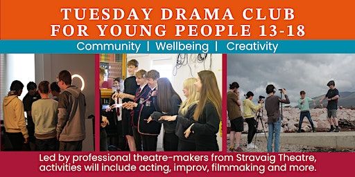 Weekly Drama Club for Young People | The Wee Retreat CIC