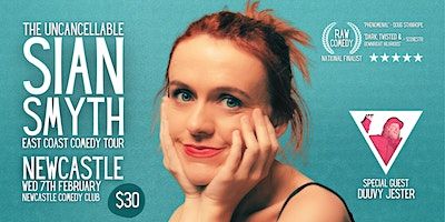 The Uncancellable Sian Smyth - Newcastle | Newcastle Comedy Club