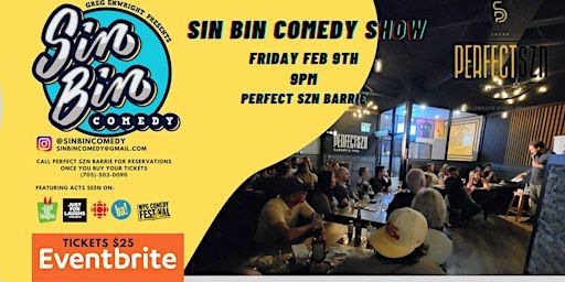 Sin Bin Comedy Show at Perfect SZN Barrie Feb 9 2024 | PERFECT SZN - BARRIE