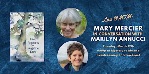 Live @ MTM: Mary Mercier in Conversation with Marilyn Annucci | Mystery to Me