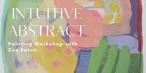 Painting Intuitive Abstracts | Barnoon Arts