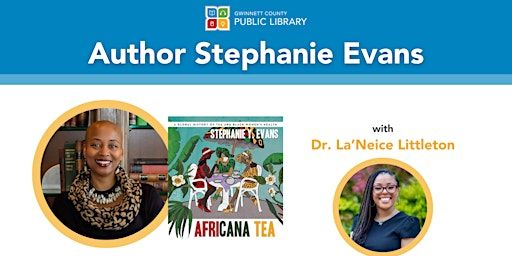 Author Stephanie Evans | Gwinnett County Public Library - Norcross Branch
