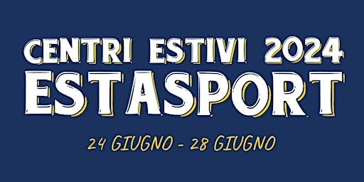 ESTASPORT 3° SETTIMANA | Via Vincenzo Lancia, 138
