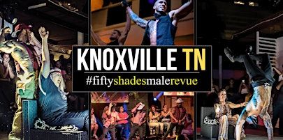 Knoxville TN | Fifty Shades of Men Ladies Night Out | Cotton Eyed Joe