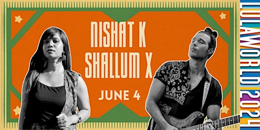 Nishat K & Shallum X featuring Shereen Ladha | Lula Lounge