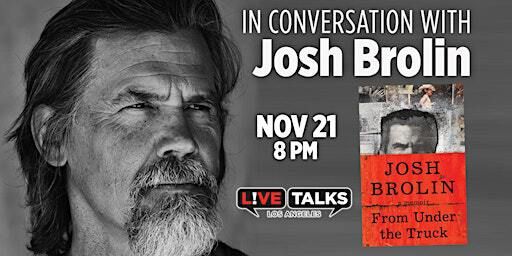 An Evening with Josh Brolin | John Adams Middle School (JAMS) Performing Arts Center