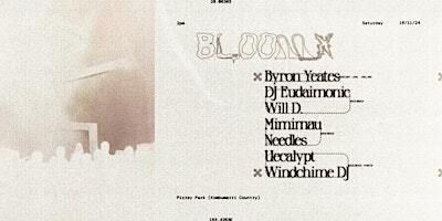Bloom: Byron Yeates | Pizzey Park