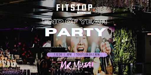 Fitstop Morningaide End of year CELEBRATION | Mr. Mista