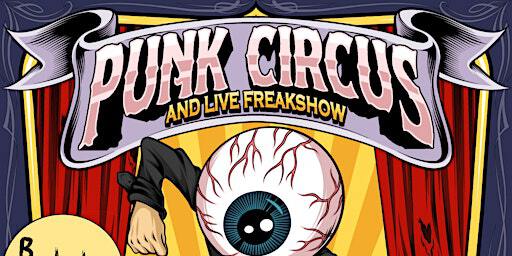 The Punk Circus. Ft Brett Oddly, The Castagnes and Death Tax | Bulldog Event Centre