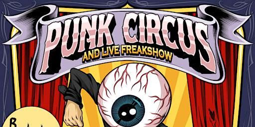 The Punk Circus. Ft Brett Oddly, The Castagnes and Death Tax | Bulldog Event Centre