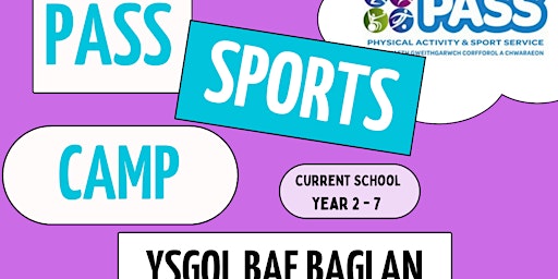 Ysgol Bae Baglan February Half Term Holiday PASS Camp | Ysgol Bae Baglan School