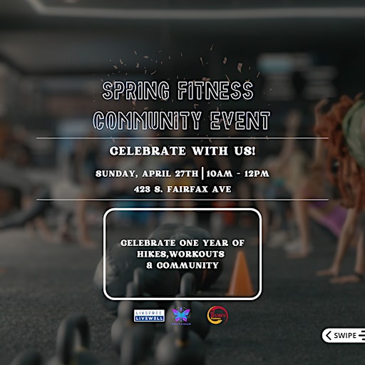 Spring Fitness Community Event | Celebrate With Us | LIVEFREELIVEWELL