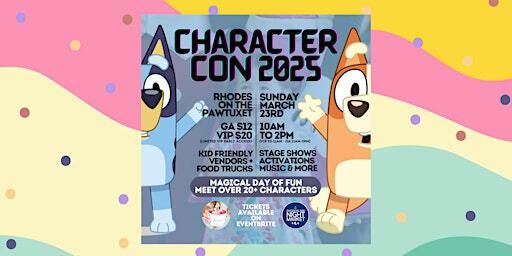 CHARACTER CON 2025 | Rhodes On The Pawtuxet Inc