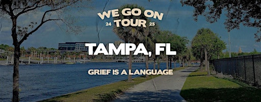 We Go On Tour - Tampa, FL | The Portico