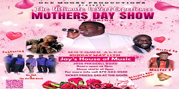 The Ultimate LeVert Experience  - Mother's Day Show | J's House of Music