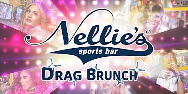 Nellie's DC Drag Brunch | Nellie's Sports Bar