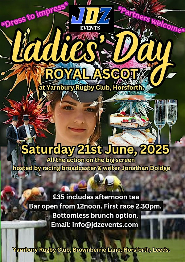 Ladies Day - Royal Ascot at Yarnbury Rugby Club, Horsforth | Yarnbury (Horsforth) Sports Club