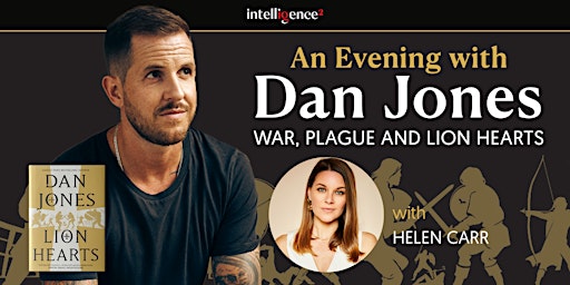An Evening with Dan Jones on War, Plague and Lion Hearts | Saint Swithin's Church
