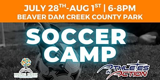 LFBC Soccer Camp | July 28-Aug 1 | 6-8PM | Beaver Dam Creek Park, Brick, NJ | Beaver Dam Creek Park