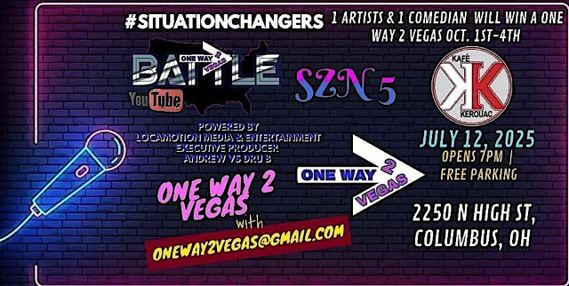 ONE WAY 2 VEGAS SZN 5 COLUMBUS AUDITIONS (WINNERS FLOWN 2 VEGAS) | Kafe Kerouac