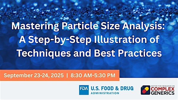 Mastering Particle Size Analysis:  Techniques and Best Practices | The Universities at Shady Grove