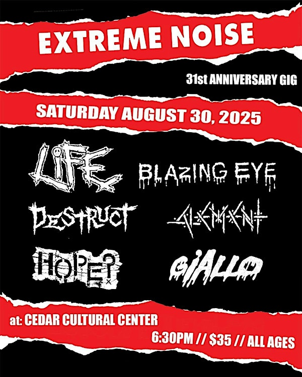 Extreme Noise Records Presents: LiFE with BLAZING EYE and more! | The Cedar Cultural Center