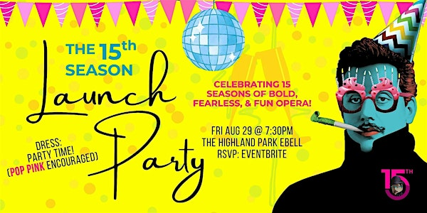 POP's 15th Season Launch Party | Highland Park Ebell Club