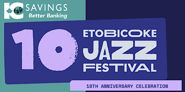IC Savings Etobicoke Jazz Festival | 21 Old Mill Rd