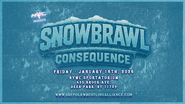 SWA Wrestling presents "SNOWBRAWL" | NYWC SPORTATORIUM