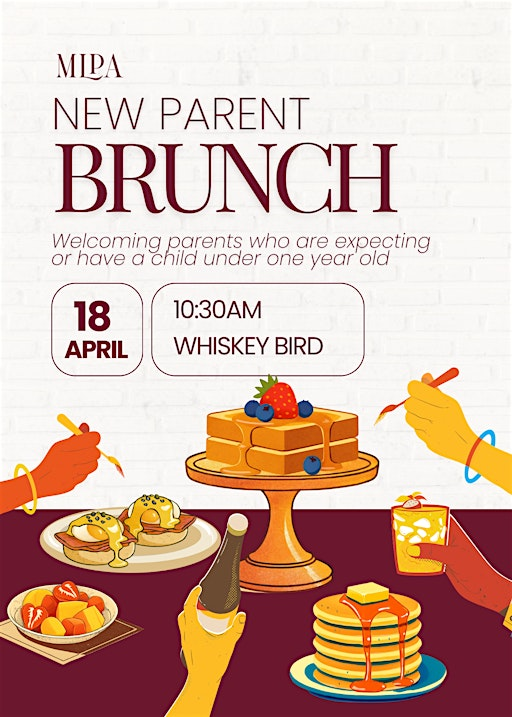 MLPA New Parent Brunch 2026 | Whiskey Bird