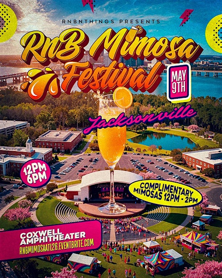 RnB Mimosa Festival  Jacksonville FL (Session 1) | 1750 Events