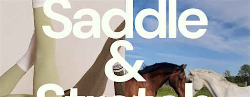 Saddle & Stretch Wellness Event | Prospect Hill Farm LLC