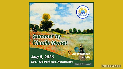SUMMER BY MONET Art Workshop for Adults | Newmarket Public Library