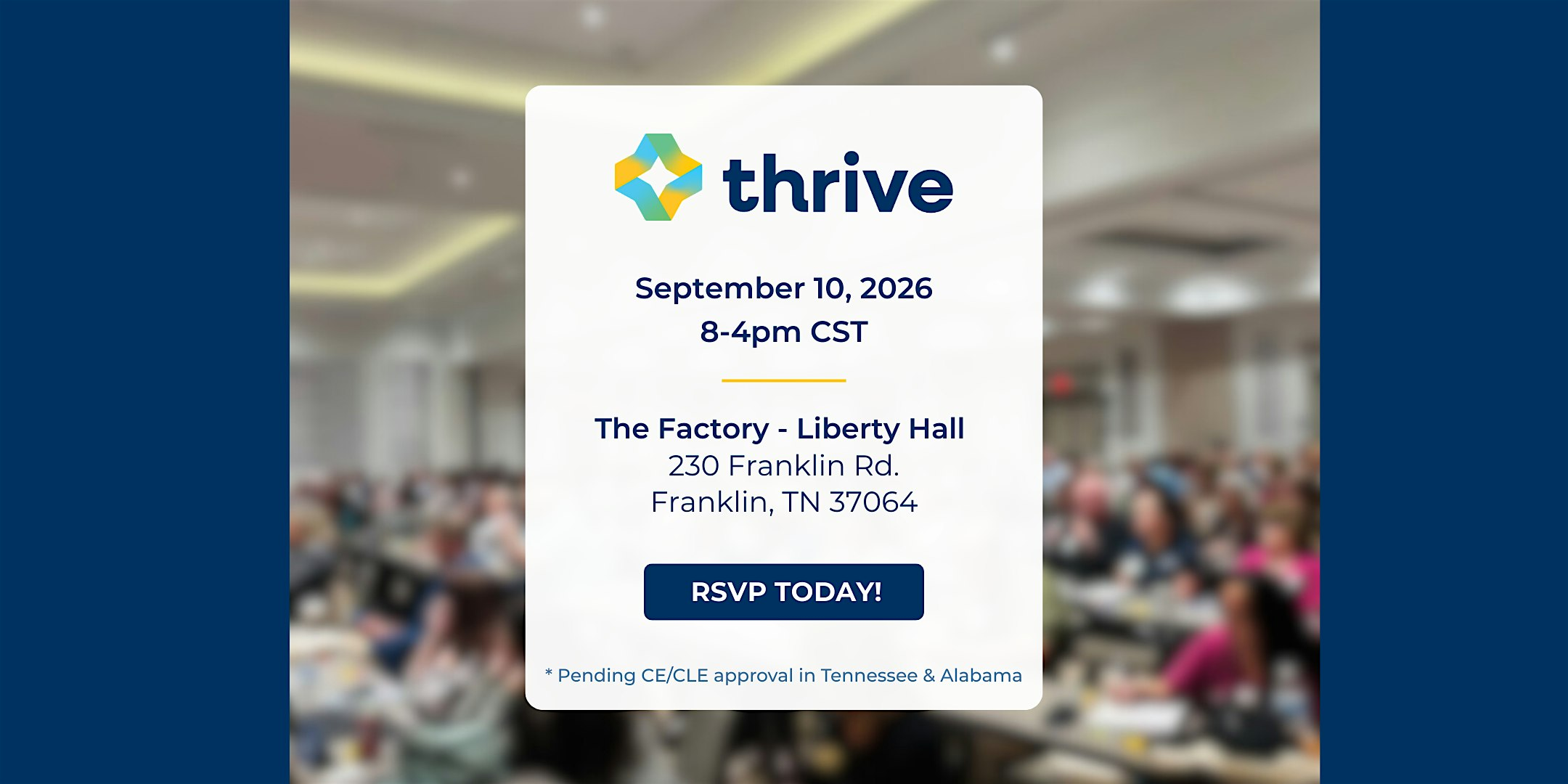 TN/AL THRIVE Seminar | The Factory at Franklin-Liberty Hall